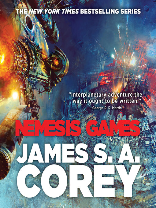 Title details for Nemesis Games by James S. A. Corey - Available